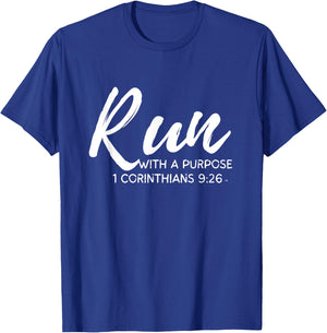 Christian Runner RUN WITH A PURPOSE Running Gear Gift Quote T-Shirt - T-Shirt | Royal