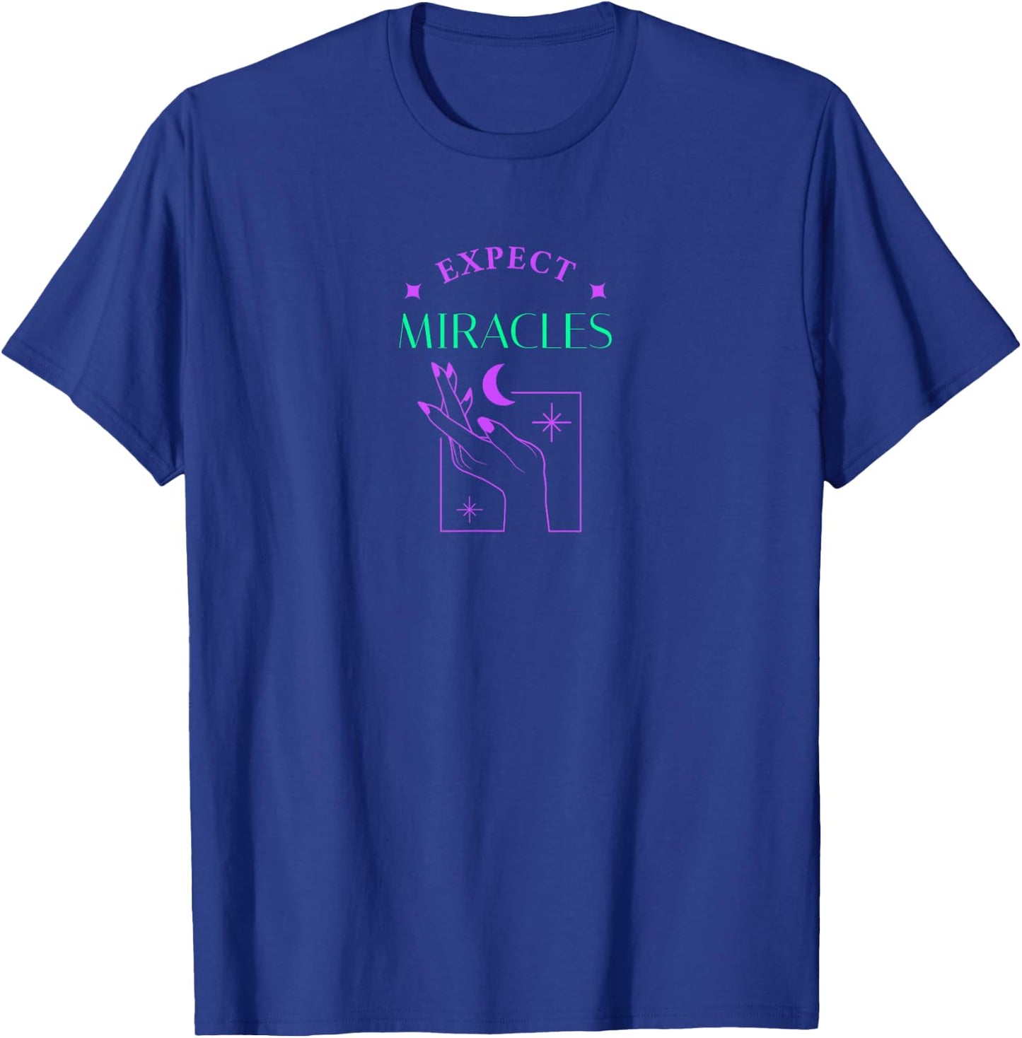 Expect Miracles Manifesting Law of Attraction Spiritual T-Shirt - T-Shirt | Royal