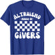 ALTRUISMO, House Of Givers T-Shirt - T-Shirt | Royal