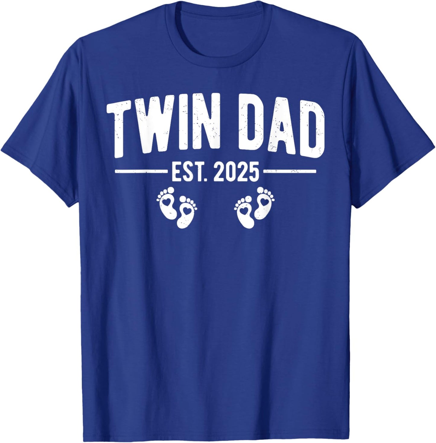 Twin Dad Est. 2025 Father of Twins New Daddy Father's Day T-Shirt - T-Shirt | Royal
