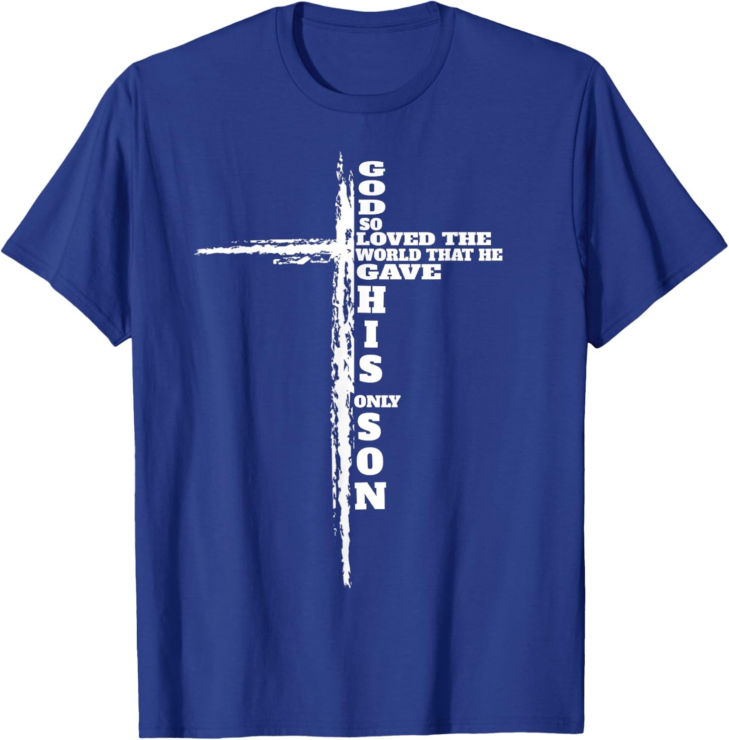 John 3:16 Christian Cross Bible Bible verse T-Shirt - T-Shirt | Royal
