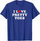 I Love Heart Pretty Toes Nail Salon Manicurist Pedicurist T-Shirt - T-Shirt | Royal