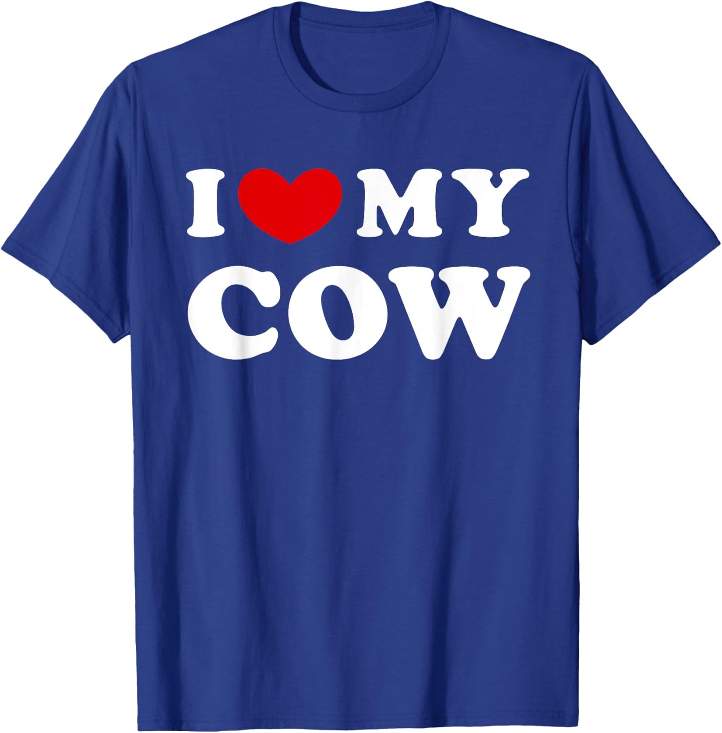 I Love My Cow, I Heart My Cow T-Shirt - T-Shirt | Royal