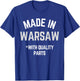 Made In Warsaw Funny Slogan Born In Warsaw T-Shirt - T-Shirt | Royal