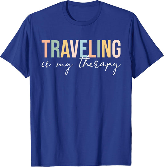 Traveling Is My Therapy Cool Travel Vacation Adventure Lover T-Shirt - T-Shirt | Royal