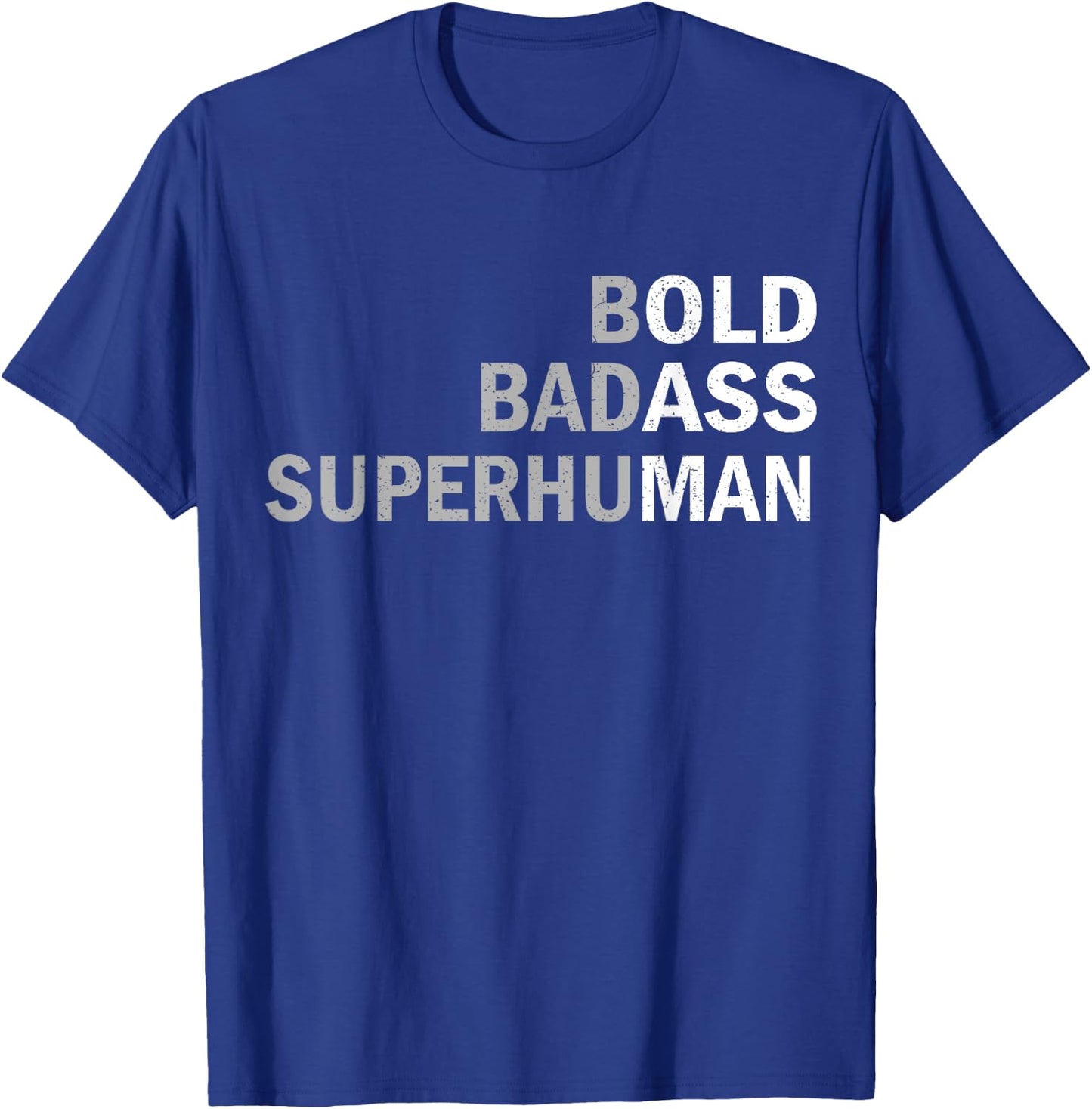 Bold, Badass Superhuman Funny Sarcastic Old Man Father's Day T-Shirt - T-Shirt | Royal