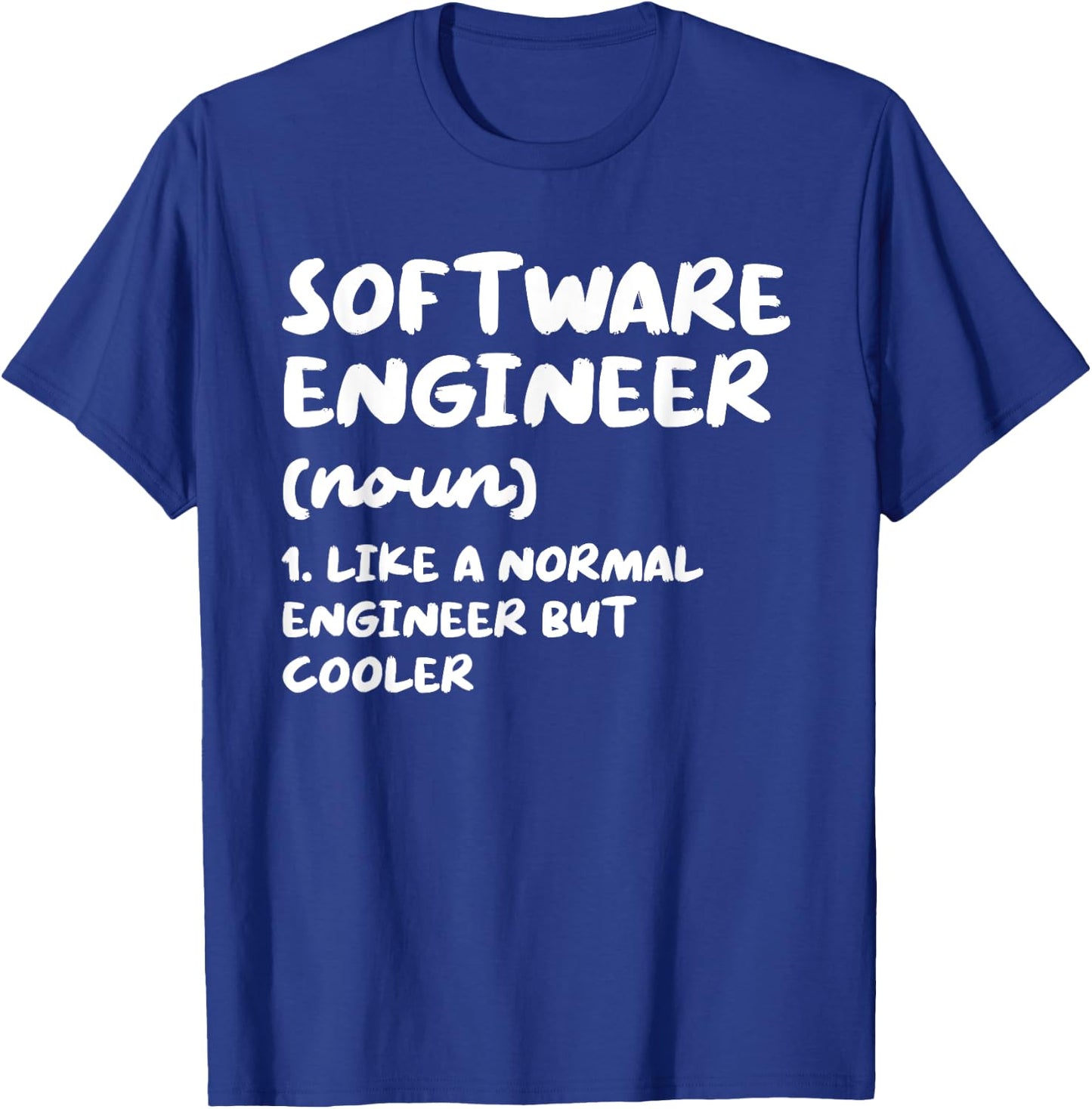 Software Engineer Definition Funny Engineering T-Shirt - T-Shirt | Royal