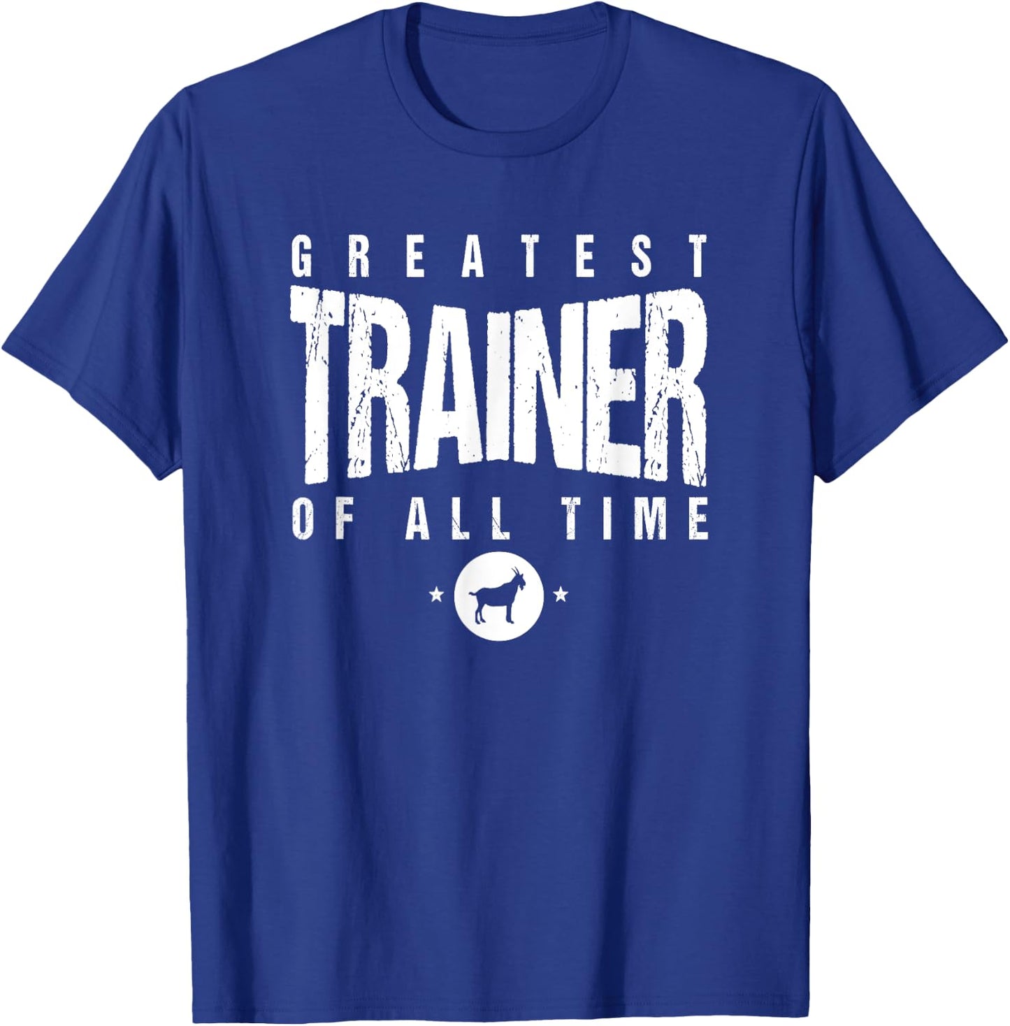 Greatest PT (Personal Trainer) of All Time #1 Best PT Goat T-Shirt - T-Shirt | Royal