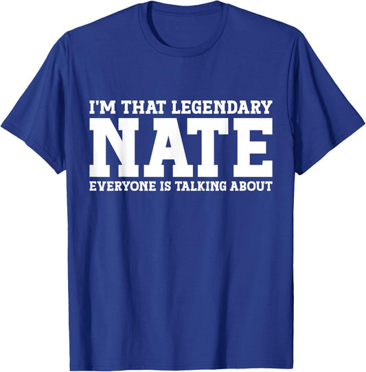 Nate Personal Name First Name Funny Nate T-Shirt - T-Shirt | Royal