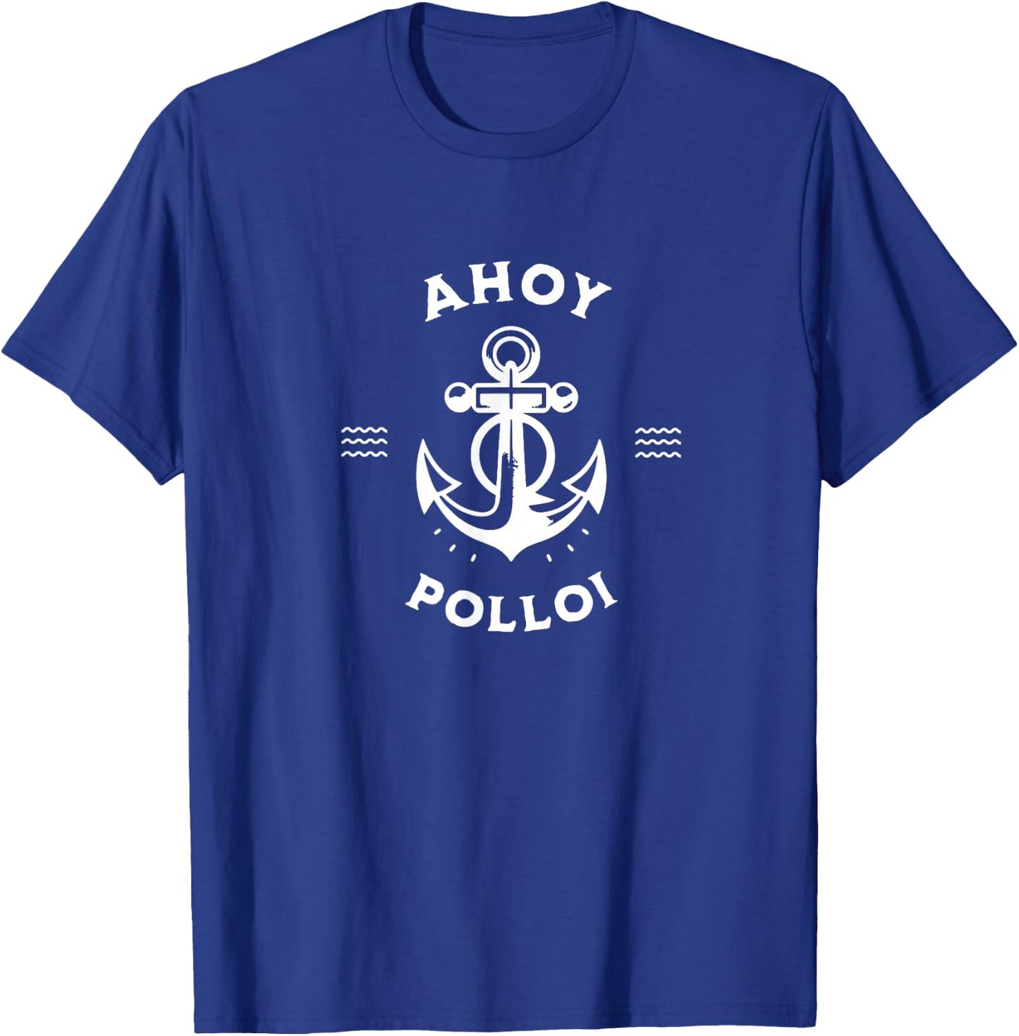Ahoy Polloi T-Shirt - T-Shirt | Royal