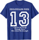 Philippians 4:13 Four 13 413 I Can Do All Jesus Christ T-Shirt - T-Shirt | Royal