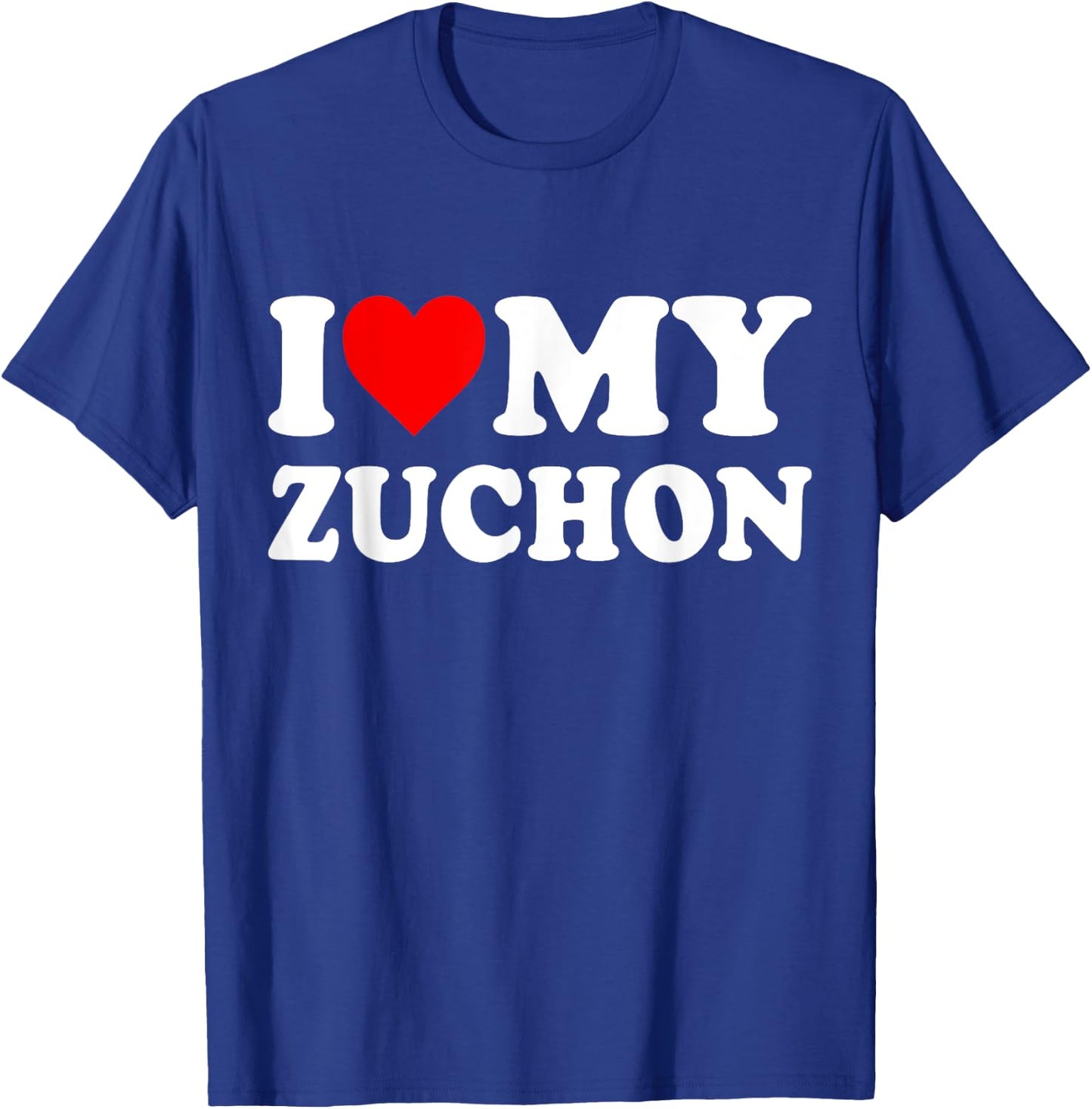 I Love My Zuchon T-Shirt - T-Shirt | Royal