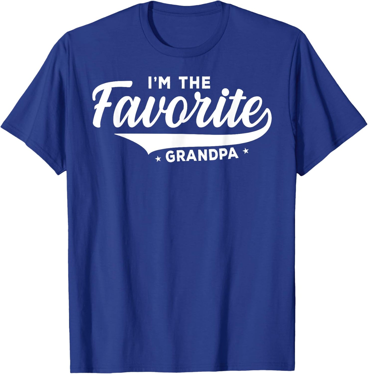 It's Official I'm The Favorite Grandpa Father Funny Grandpa T-Shirt - T-Shirt | Royal