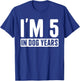 I'm 5 in Dog Years 35 Years Old Funny 35th Birthday Men Women T-Shirt - T-Shirt | Royal