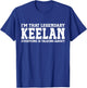 Keelan Personal Name First Name Funny Keelan T-Shirt - T-Shirt | Royal