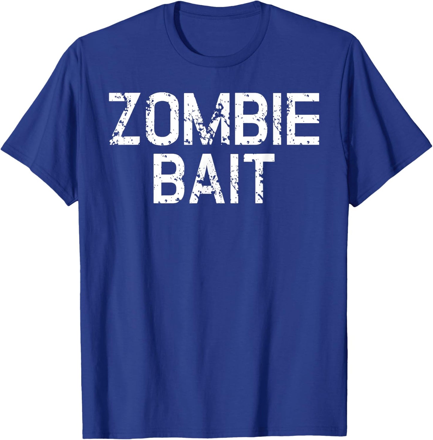 Funny Scary Simple Zombie Bait Hunter Halloween Costume T-Shirt - T-Shirt | Royal
