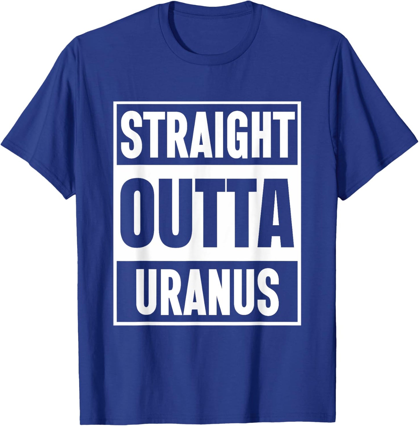 Interstellar Humor: Straight Outta Uranus T-Shirt - T-Shirt | Royal