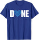 Last Day Of Chemo Radiation Prostate Cancer Survivor T-Shirt - T-Shirt | Royal