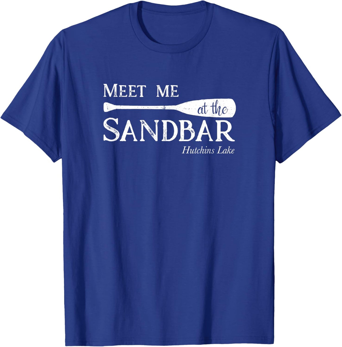 Hutchins Lake Michigan Meet me at the Sandbar T-Shirt - T-Shirt | Royal