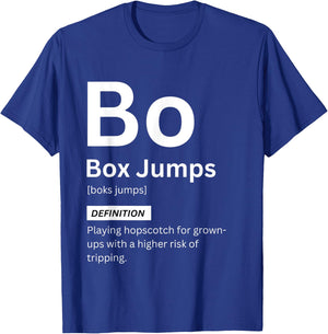 Funny Box Jumps Definition Gym Fitness Motivation T-Shirt - T-Shirt | Royal