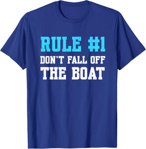 Rule #1 Don't Fall Off The Boat Funny Cruise Vacation T-Shirt - T-Shirt | Royal