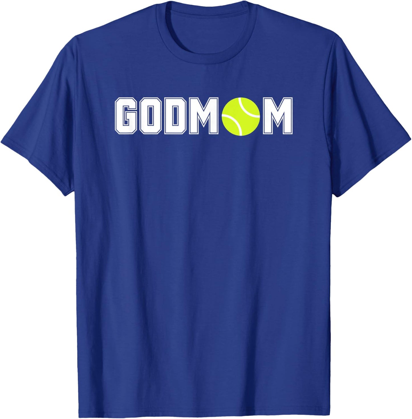 Tennis Godmom Godmother T-Shirt - T-Shirt | Royal
