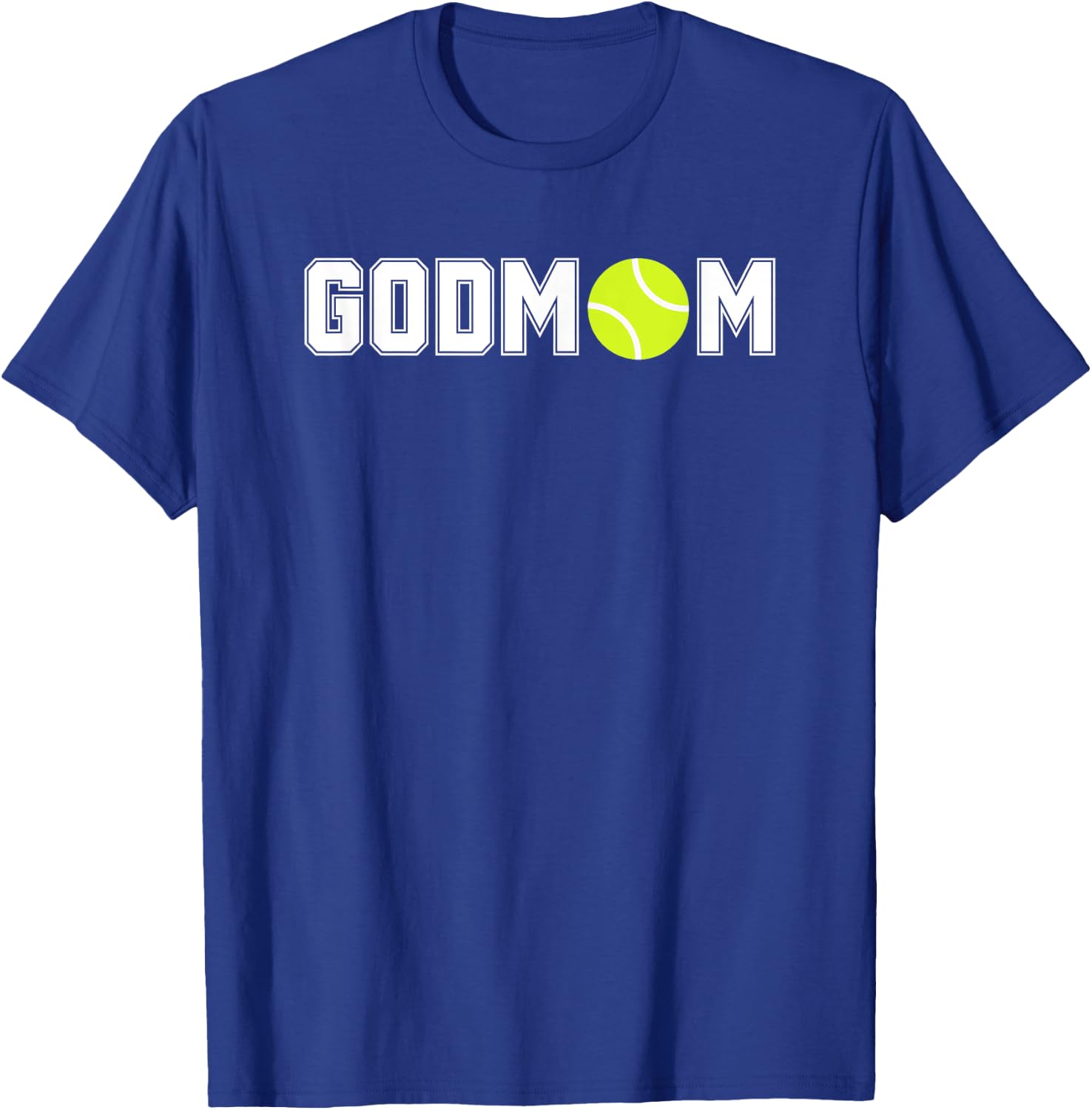 Tennis Godmom Godmother T-Shirt - T-Shirt | Royal