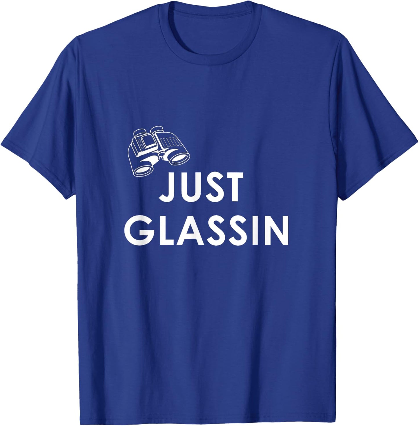 Just Glassin T-Shirt - T-Shirt | Royal