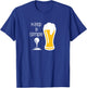 Keep it Simple - Beer and Golf T-Shirt - T-Shirt | Royal