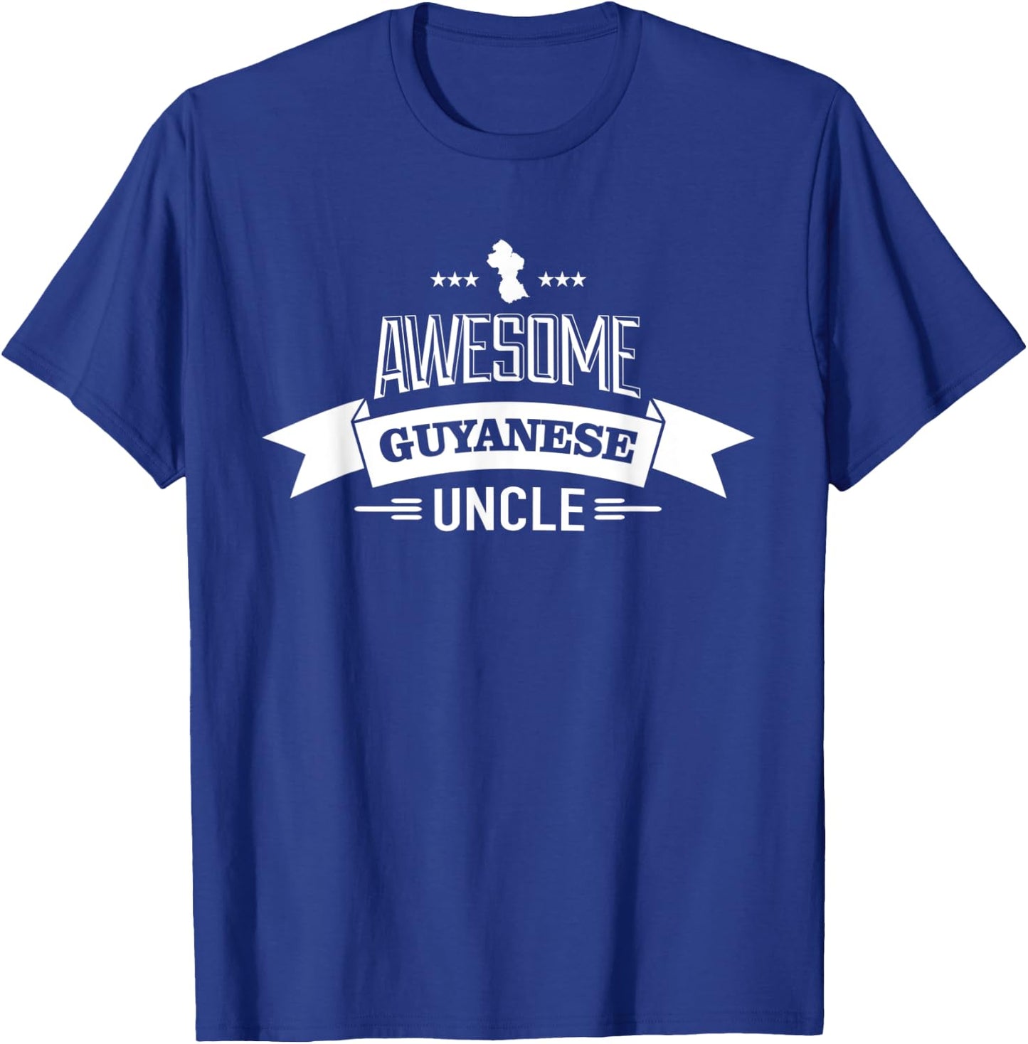 Awesome Guyanese Uncle T-Shirt - T-Shirt | Royal