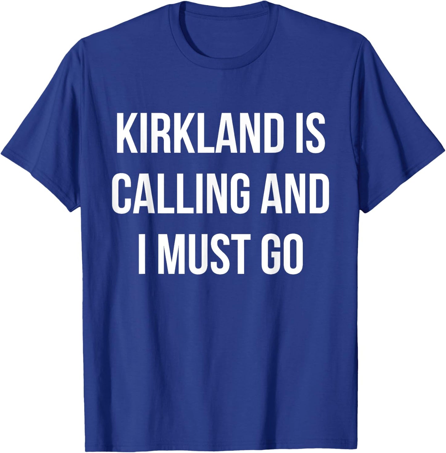 Kirkland City Funny Kirkland T-Shirt - T-Shirt | Royal