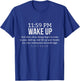11 59 Wake Up Look Up Your Redemption Draws Near Luke 21 28 T-Shirt - T-Shirt | Royal