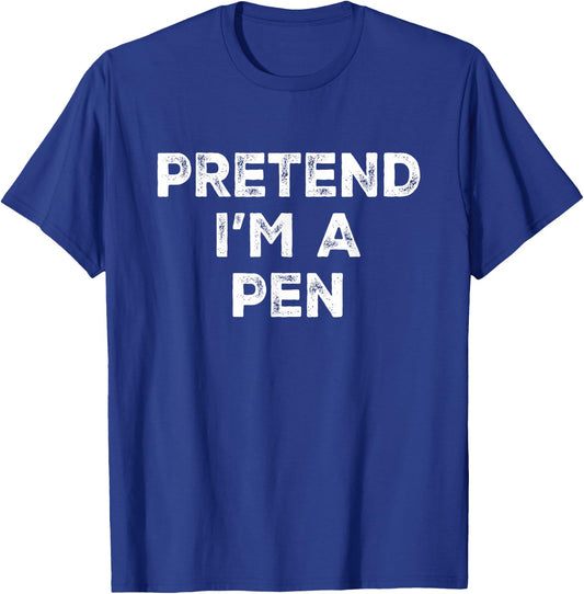 Pretend I'm A Pen Lazy Halloween Costume T-Shirt - T-Shirt | Royal