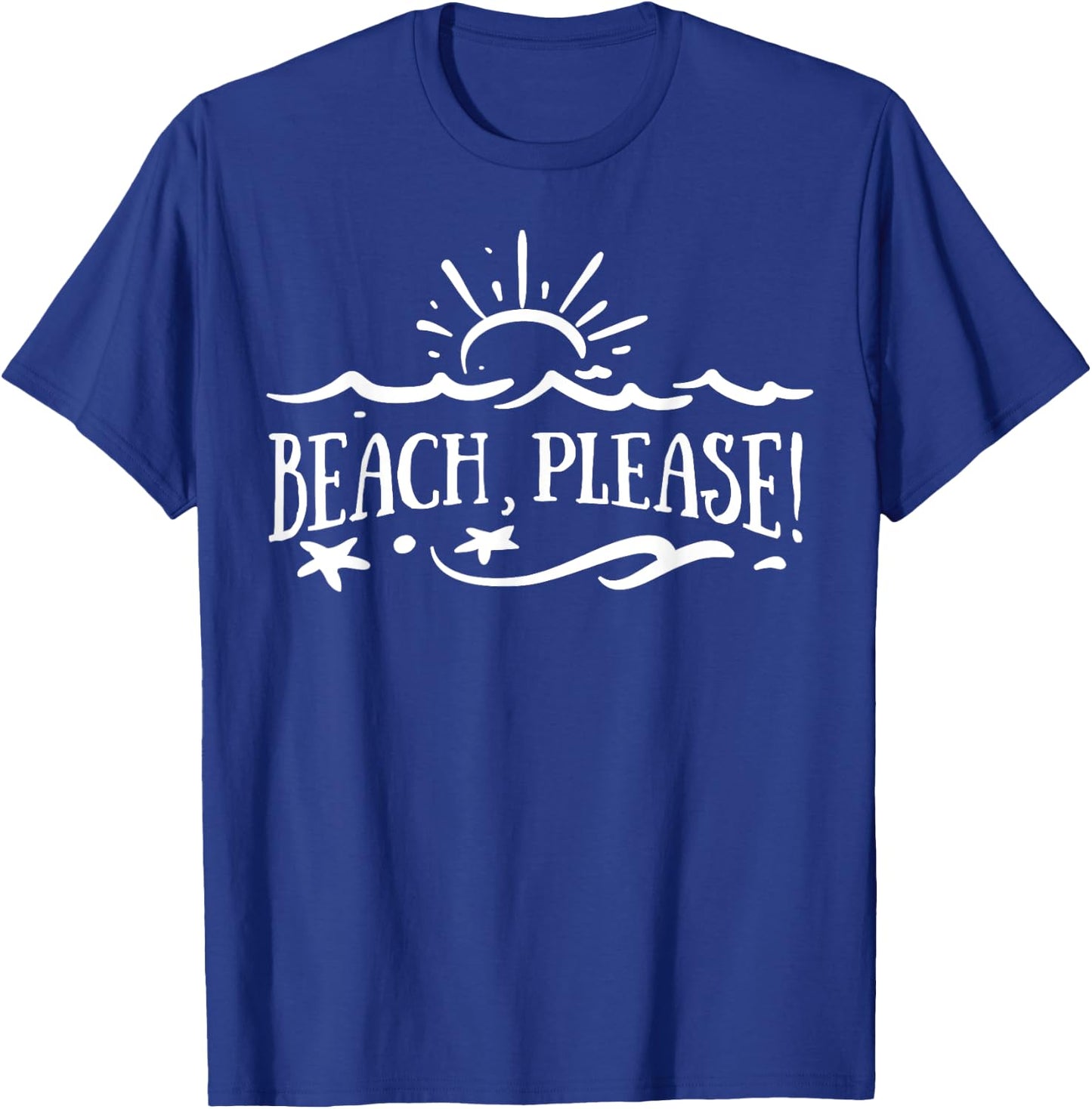 Beach Please Men Women Kids T-Shirt - T-Shirt | Royal