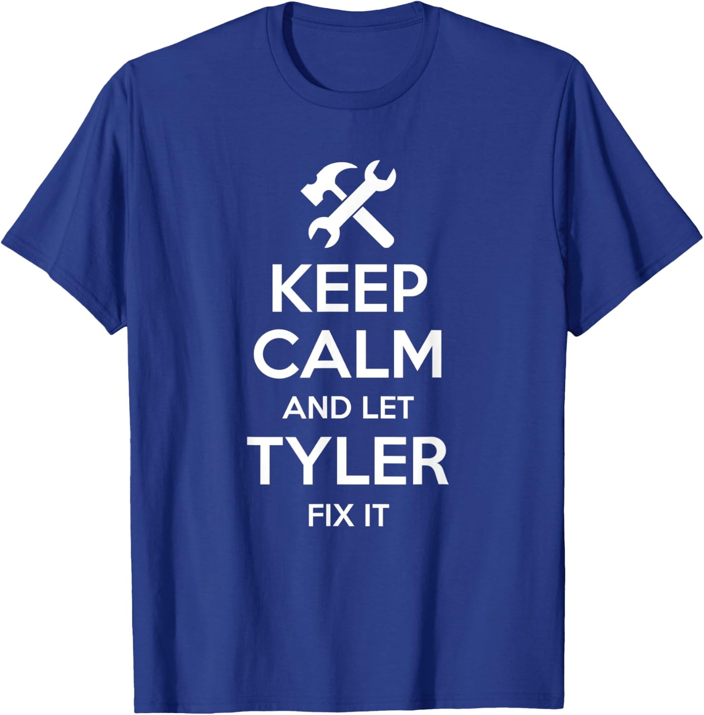 TYLER Fix Quote Funny Birthday Personalized Name Gift T-Shirt - T-Shirt | Royal