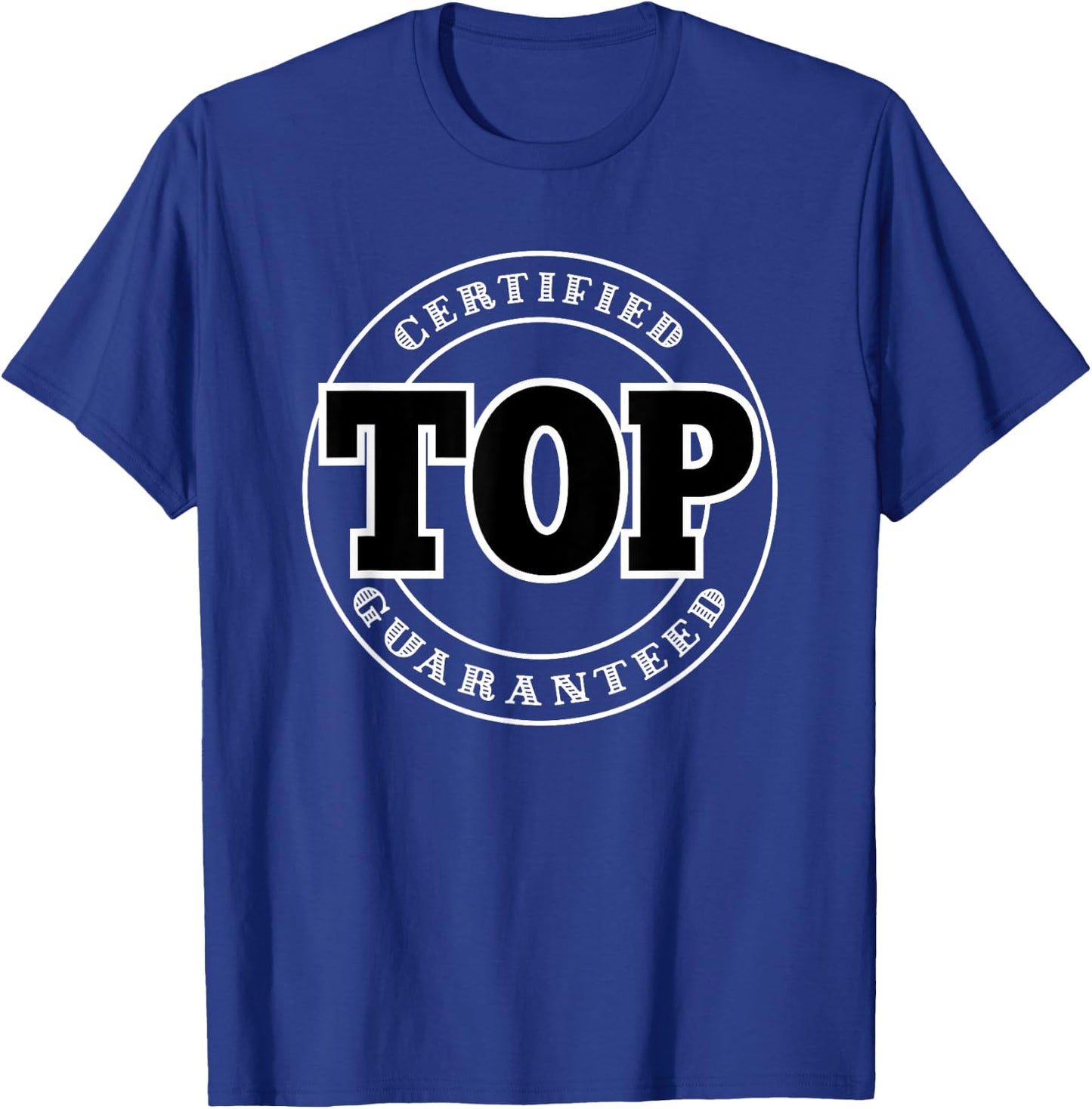 Funny Gay Top T-Shirt - T-Shirt | Royal