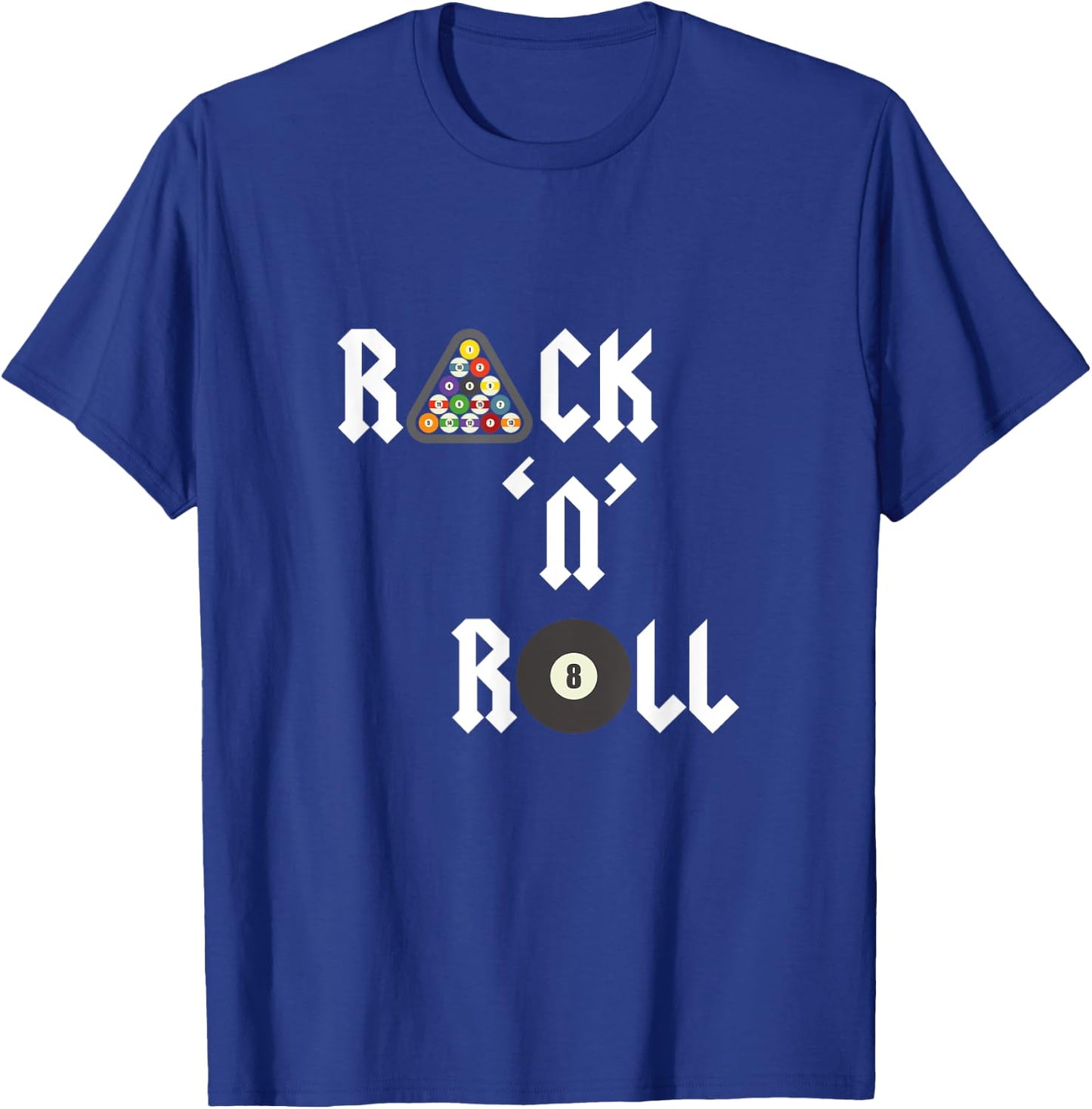 Rack 'N' Roll Fun Pool Table Pool Ball T-Shirt - T-Shirt | Royal