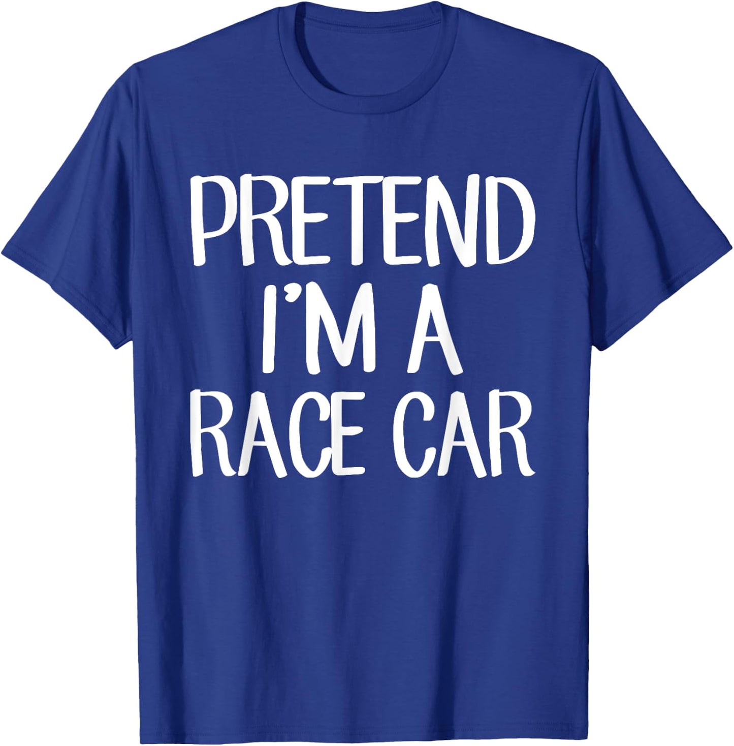 Pretend I'm A Race Car Costume Family Lazy Easy Halloween T-Shirt - T-Shirt | Royal