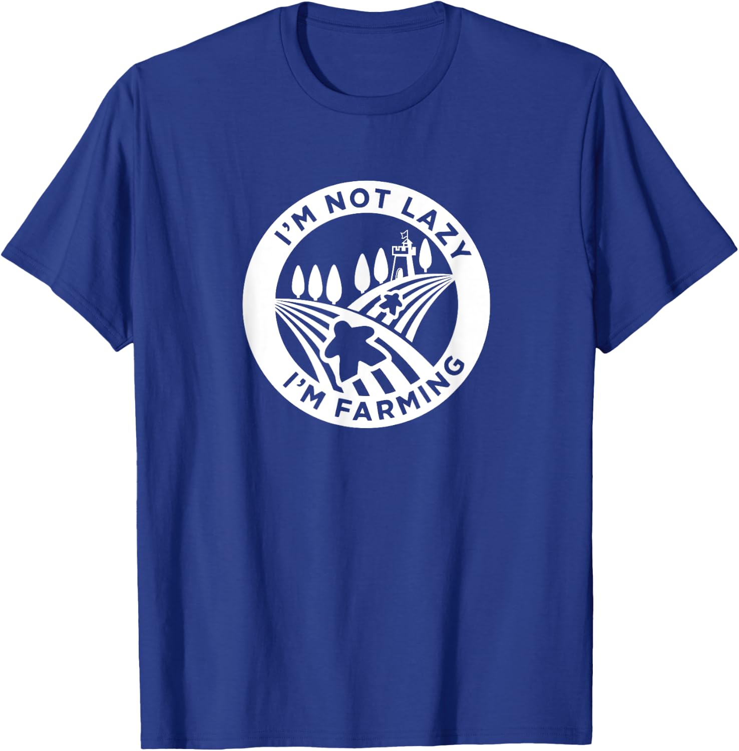 Meeple Design for Board Game Lovers,I'm Not Lazy,I'm Farming T-Shirt - T-Shirt | Royal