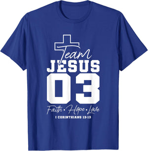 Christian - Team Jesus 03 Faith Hope Love T-Shirt - T-Shirt | Royal