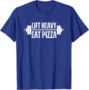 Lift heavy Eat Pizza Weightlifter funny gym barbell humor T-Shirt - T-Shirt | Royal