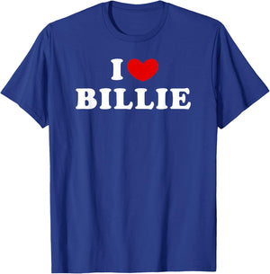 I Love Billie, I Heart Billie T-Shirt - T-Shirt | Royal