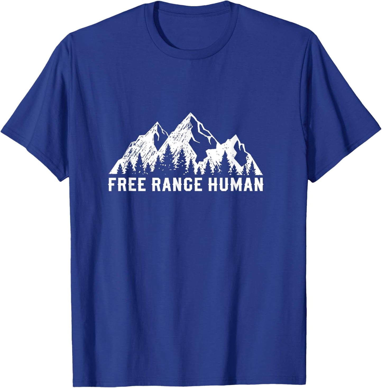 Free Range Human Road Trip Camping Hiking Outdoors Nature T-Shirt - T-Shirt | Royal
