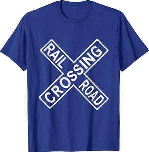 Railroad Rail Crossing Sign Attention Train Come Lights T-Shirt - T-Shirt | Royal