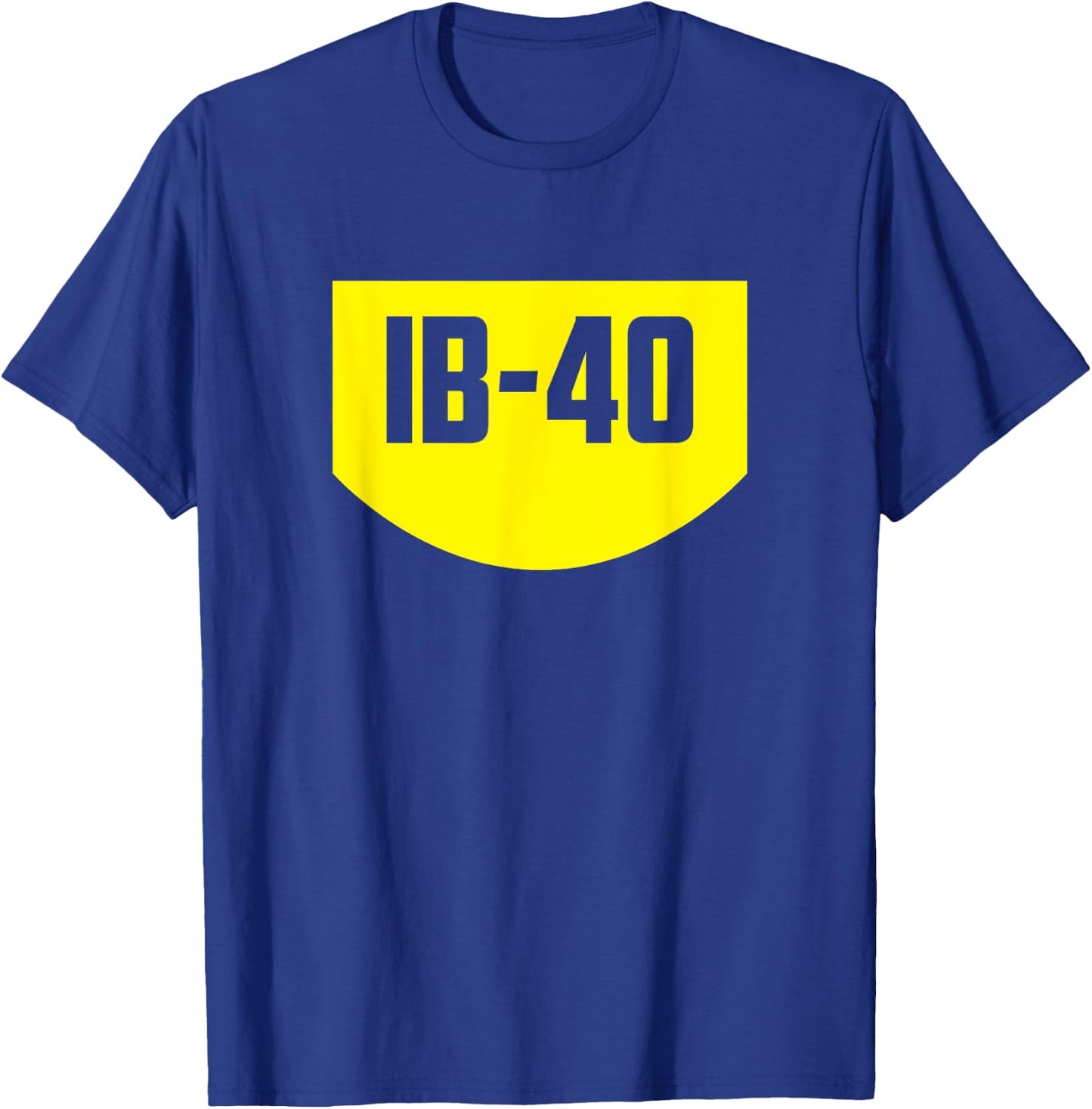 Funny I Be 40 Years Old 40th Birthday Gifts T-Shirt - T-Shirt | Royal