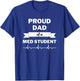 Proud Dad of a Med Student T-Shirt - T-Shirt | Royal