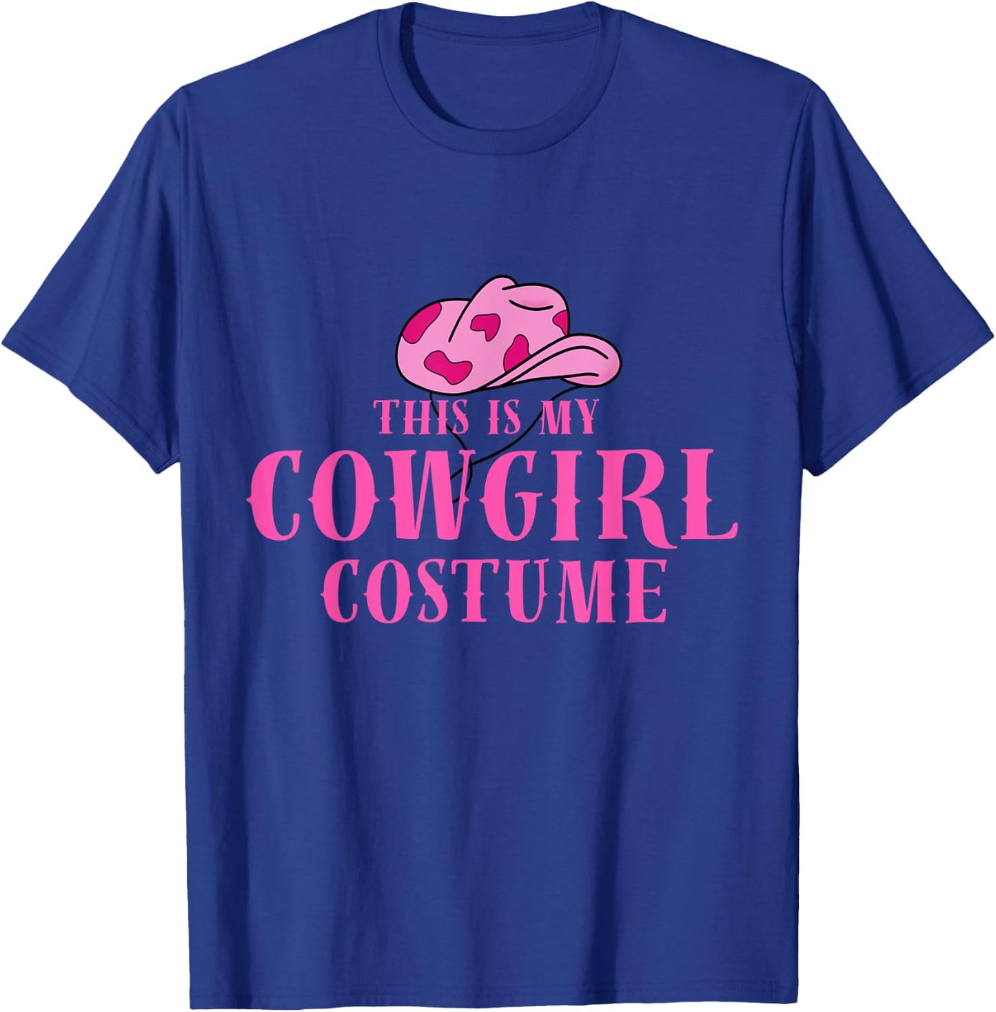 This Is My Cowgirl Costume Women Western Cowboy Rodeo T-Shirt - T-Shirt | Royal