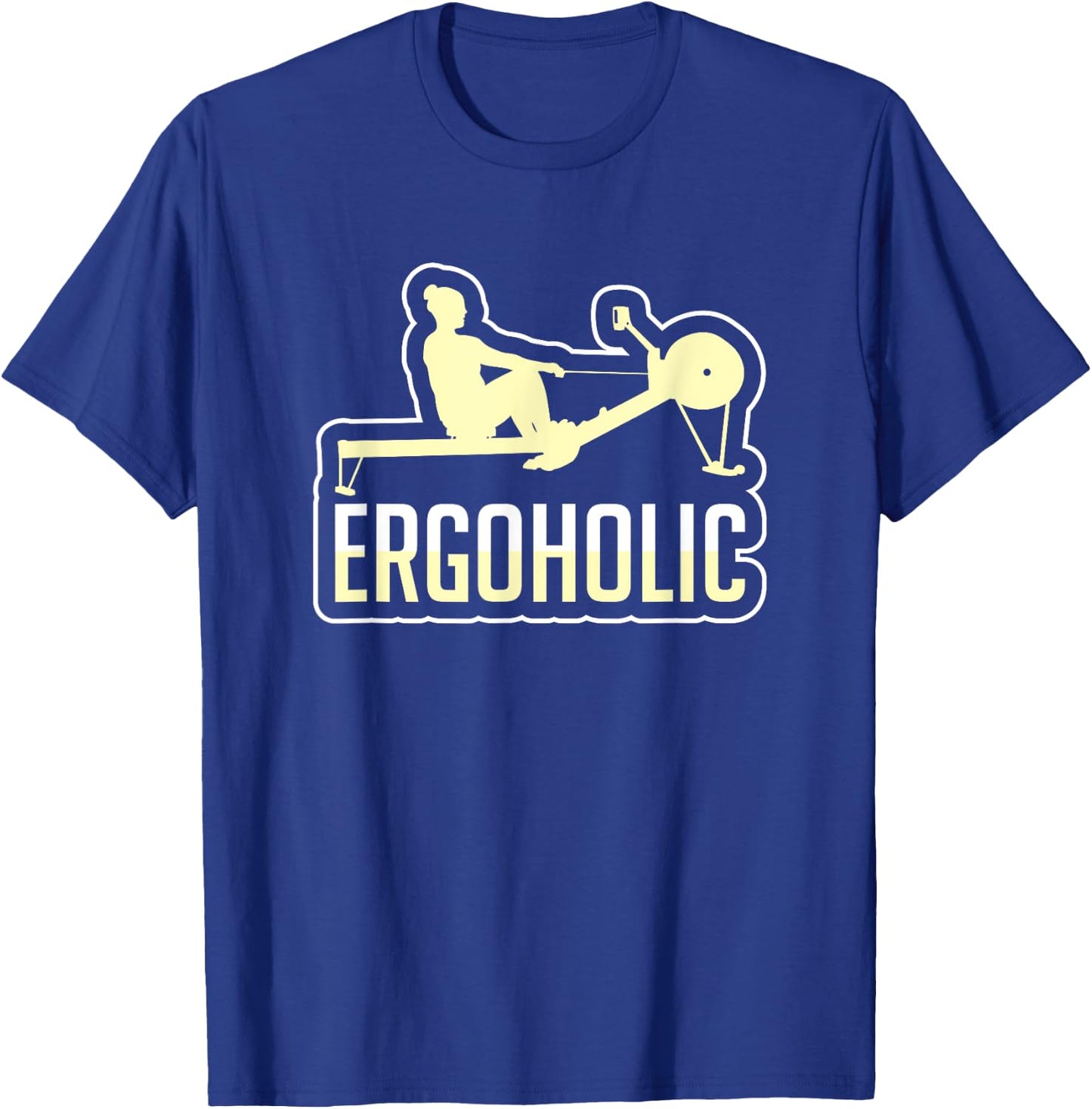 Rowing Machine Exercise Erg Workout Fitness Funny Ergometer T-Shirt - T-Shirt | Royal