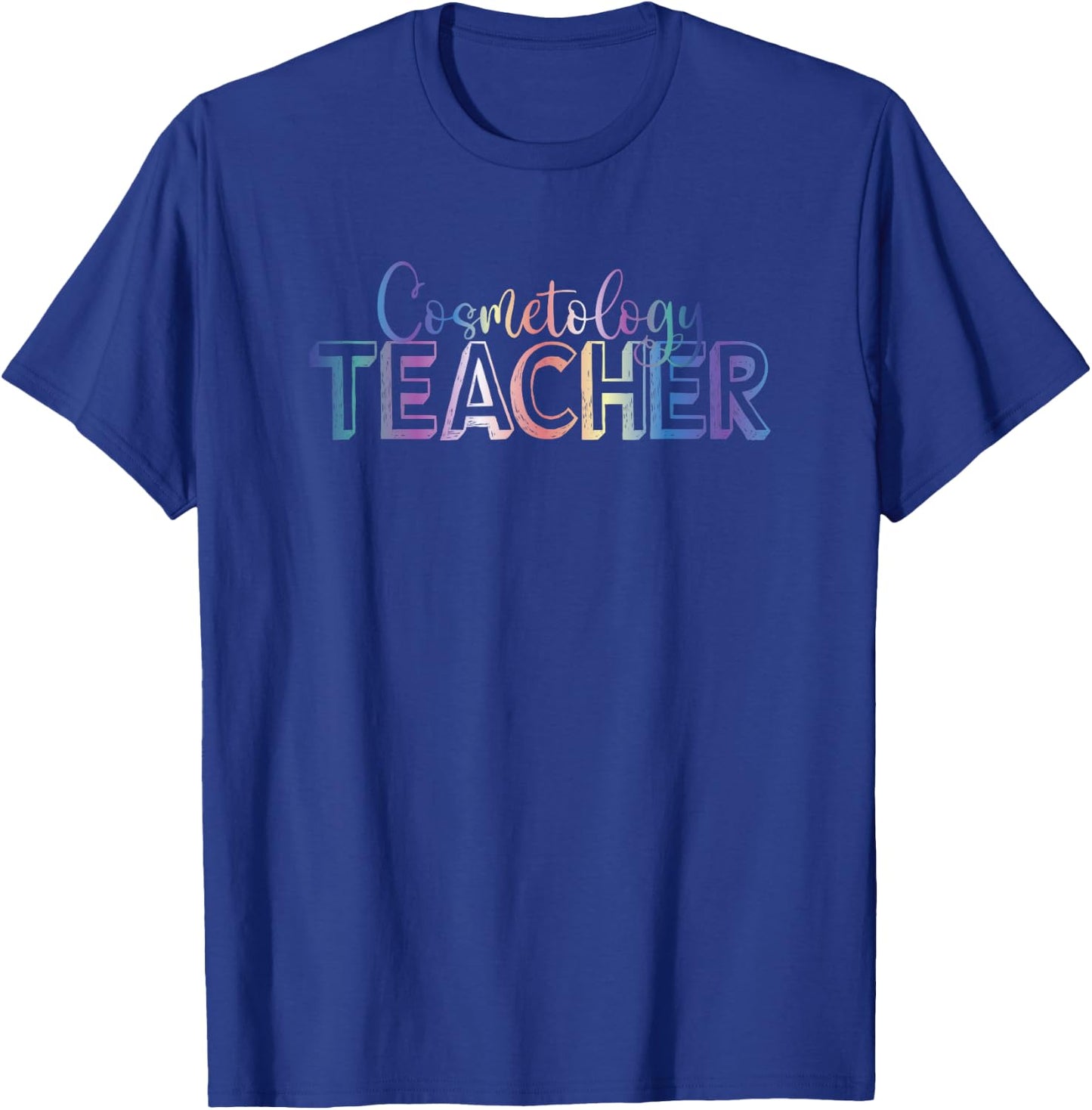 Cosmetology Teacher T-Shirt - T-Shirt | Royal