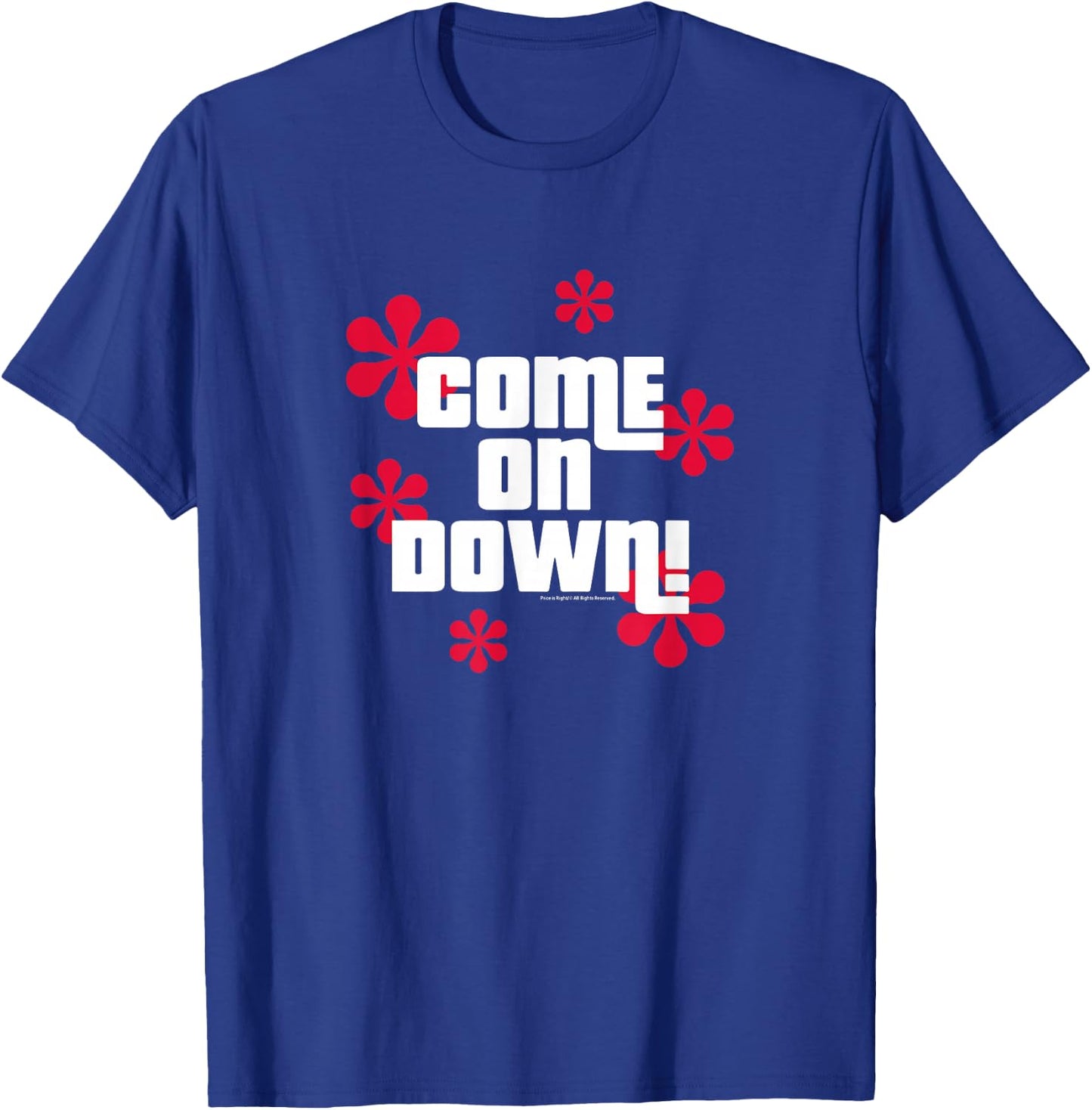 Price is Right - Come On Down! T-Shirt - T-Shirt | Royal